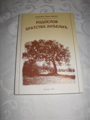 Rodoslov bratstva Anđelić - Anđelić Toma Mirko