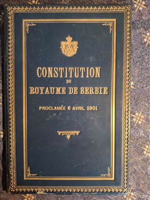 Constitution de Serbie, Belgrade, 1901.