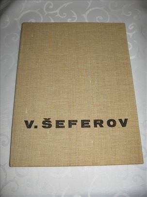 Monografija Vilko Šeferov