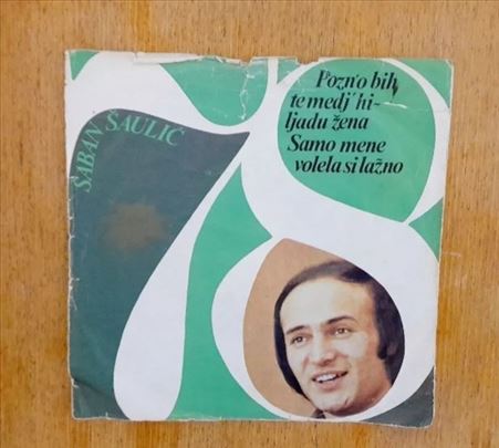 Šaban Šaulić-Pozno bi te međ hiljadu žena-Singlica