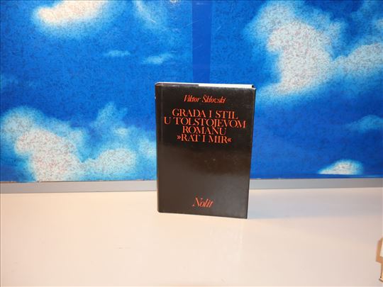 građa i stil u tolstojevom romanu rat i mir