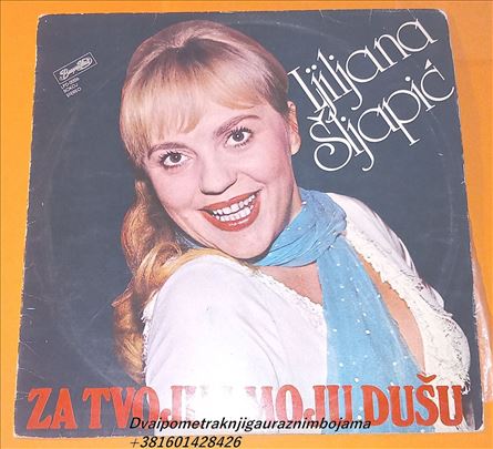 Ljiljana Šljapić Za Tvoju I Moju Dušu
