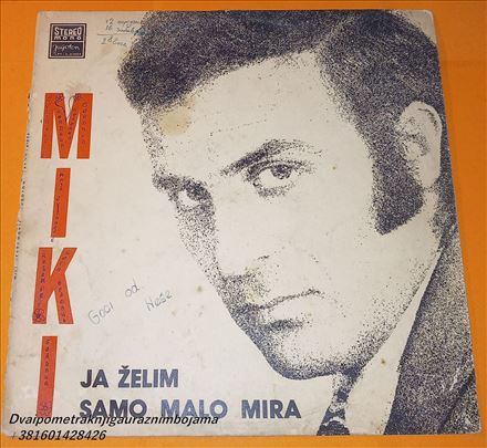 Miki Ja Želim Samo Malo Mira