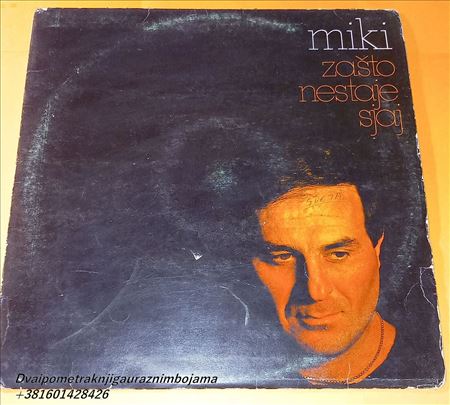 Miki  Zašto Nestaje Sjaj