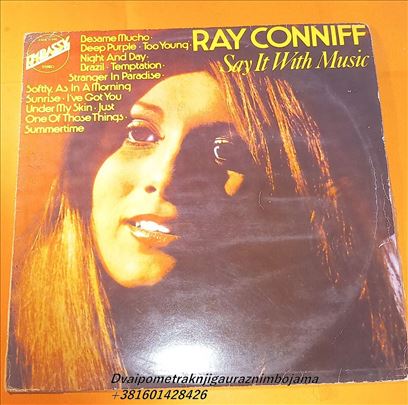 Ray Conniff Say It With Music