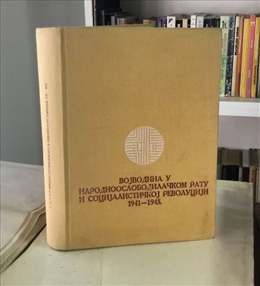 Vojvodina u narodnooslobodilačkom ratu