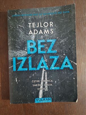 Bez Izlaza Tejlor Adams