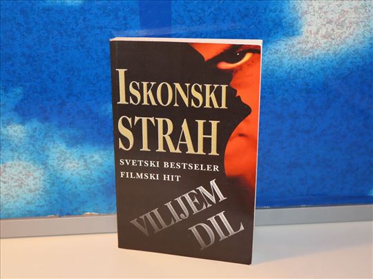 iskonski strah vilijem dil