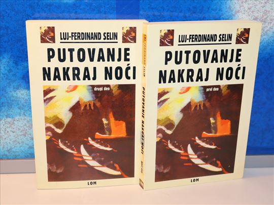 putovanje nakraj noći i-ii luj-ferdinand selin