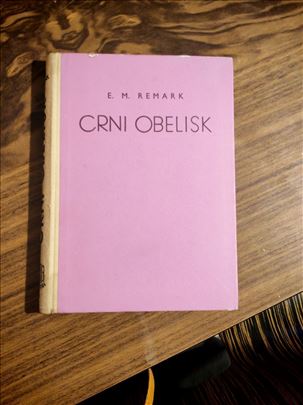 Crni obelisk - E. M. Remark