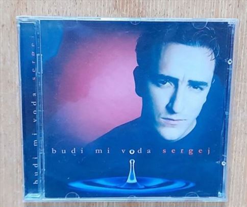 Sergej Ćetković - Budi Mi Voda - CD