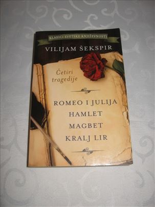 Vilijam Šekspir - Četiri tragedije