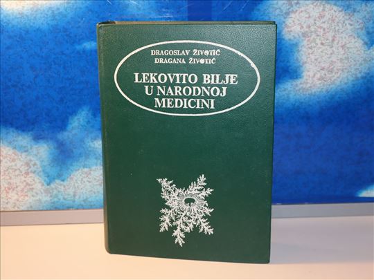 lekovito bilje u narodnoj medicini - dragoljub živ