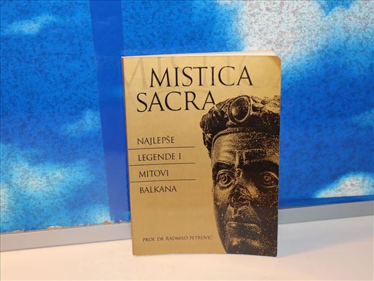 mistica sacra prof.dr.radmilo petrović