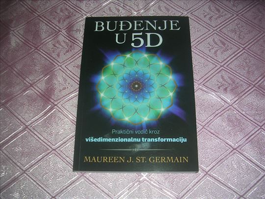 Budjenje u 5D - Morin sen Žermen