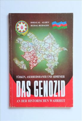 Das genozid - Dshalal Alijev, Budag Budagov 