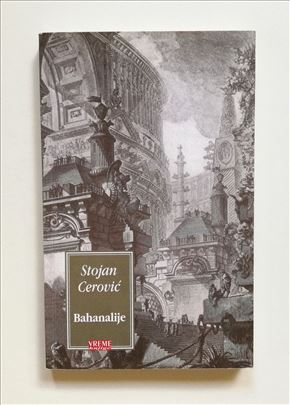 Bahanalije - Stojan Cerović 