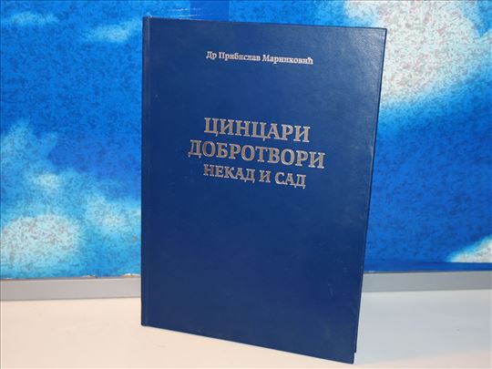 cincari dobrotvori nekad i sad dr pribislav marink