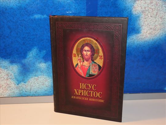 isus hristos jevanđelski životopis