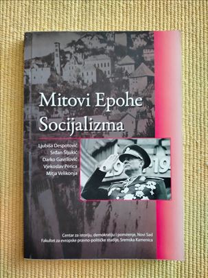 Mitovi Epohe Socijalizma - zbornik - retko