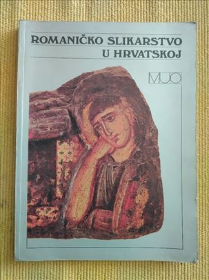Romaničko slikarstvo u Hrvatskoj - Igor Fisković