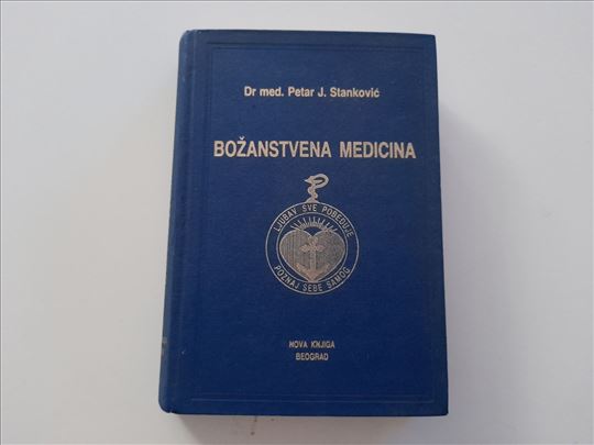 Božanstvena medicina - Petar J. Stanković