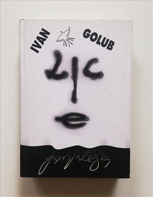 Lice prijatelja - Ivan Golub 
