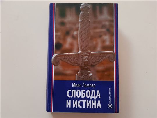 Sloboda i istina - Milo Lompar