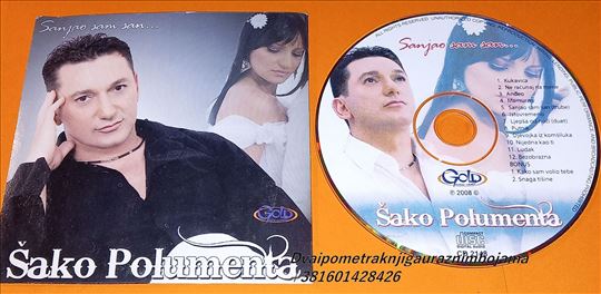 Šako Polumenta   Sanjao Sam San
