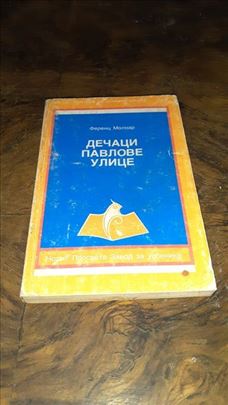 Dečaci Pavlove ulice - Ferenc Molnar