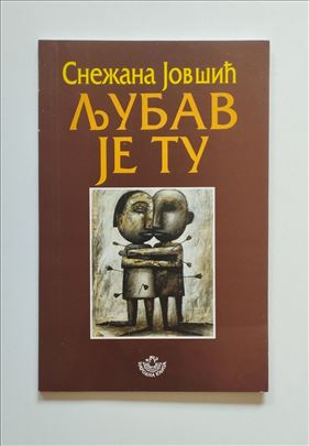 Ljubav je tu - Snežana Jovšić 