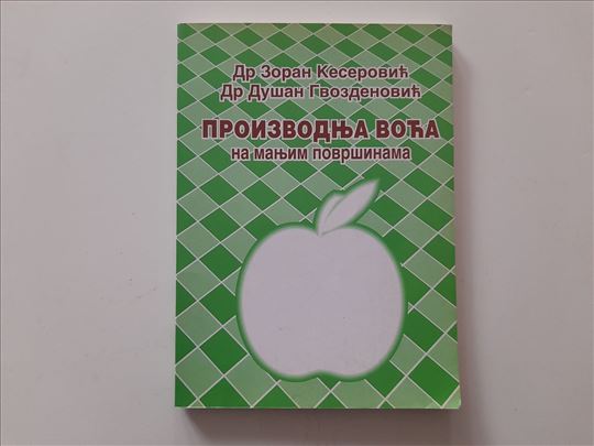 Proizvodnja voća na manjim površinama