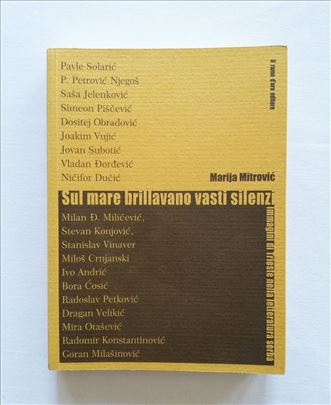 Sul mare brillavano vasti silenzi, Marija Mitrović