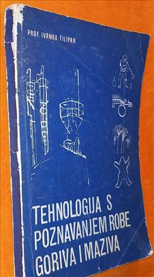 Filipan Ivanka Gorivo i mazivo tehnologija robe