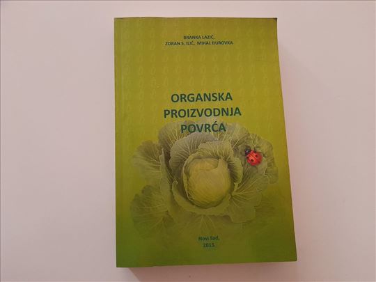 Organska proizvodnja povrća - Branka Lazić
