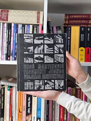 Fragmenti jednog viđenja arhitekture - Uroš M.