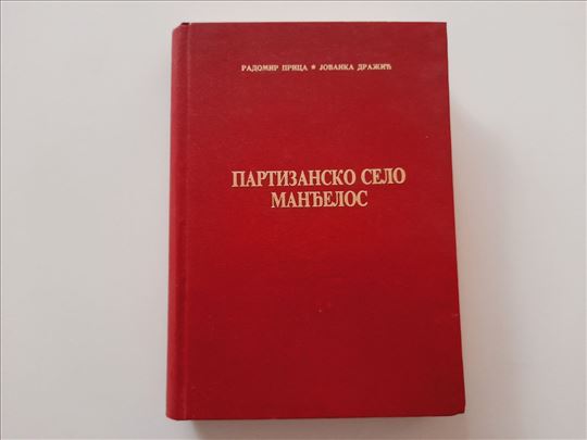 Partizansko selo Manđelos - Radomir Prica