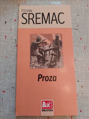 Stevan Sremac Proza  
