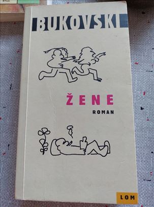 Čarls Bukovski - Žene, roman                   