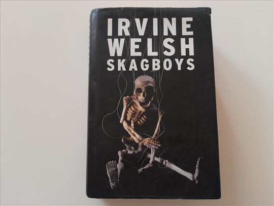 Skagboys - Irvine Welsh