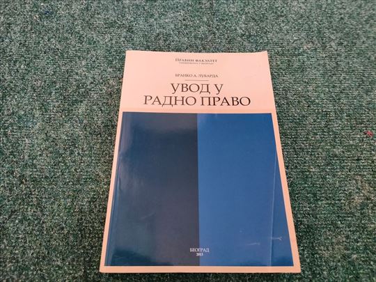 Uvod u radno pravo - Branko A. Lubarda