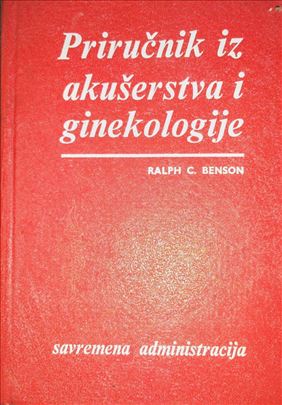Priručnik iz akušerstva i ginekologije-R.Benson