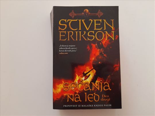 Sećanja na led - deo drugi, Stiven Erikson