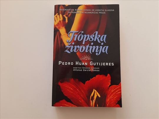 Tropska životinja - Pedro Huan Gutijeres