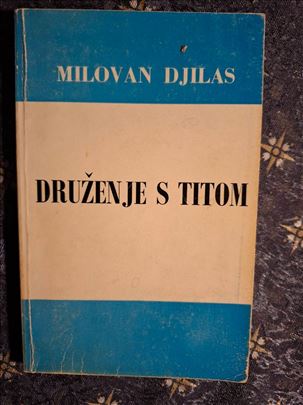 M. Đilas - Druženje s Titom, London, 1980. Posveta