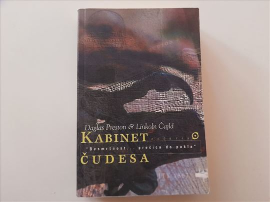 Kabinet čudesa - Daglas Preston, Linkoln Čajld