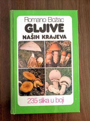 Gljive naših krajeva 