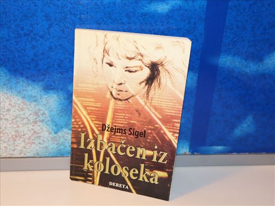 izbačen iz koloseka džejms sigel