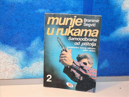 munje u rukama 2 branimir šegvić