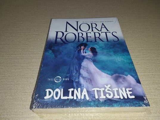 Nora Roberts - Dolina tisine